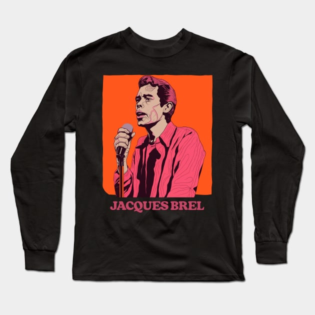 Jacques Brel ∆ Retro Fan Design Long Sleeve T-Shirt by DankFutura